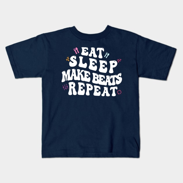 Eat Sleep Make beats Repeat Kids T-Shirt by Stellart